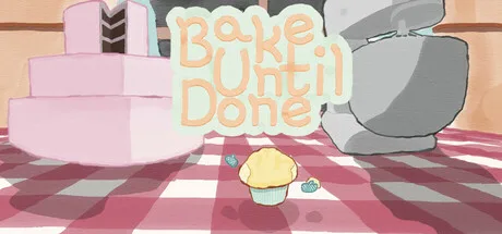 Imagen de Bake Until Done