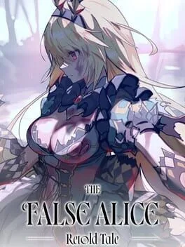 The False Alice: Retold Tale