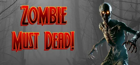 Imagen de Zombie Must Dead!